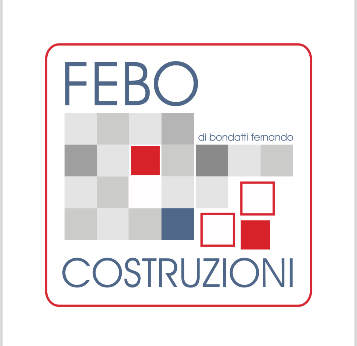 FEBO COSTRUZIONI DI BONDATTI FERNANDO