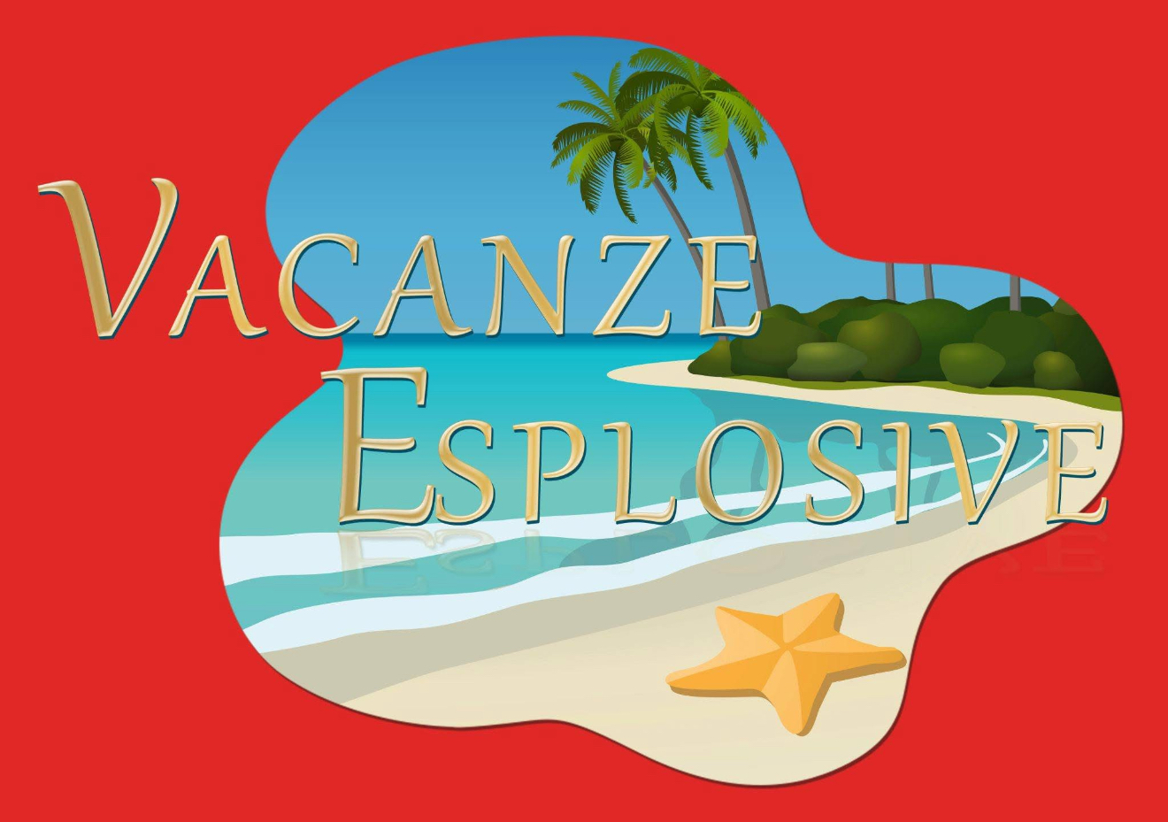 Vacanze Esplosive di Finocchiaro Giacomo Adriano