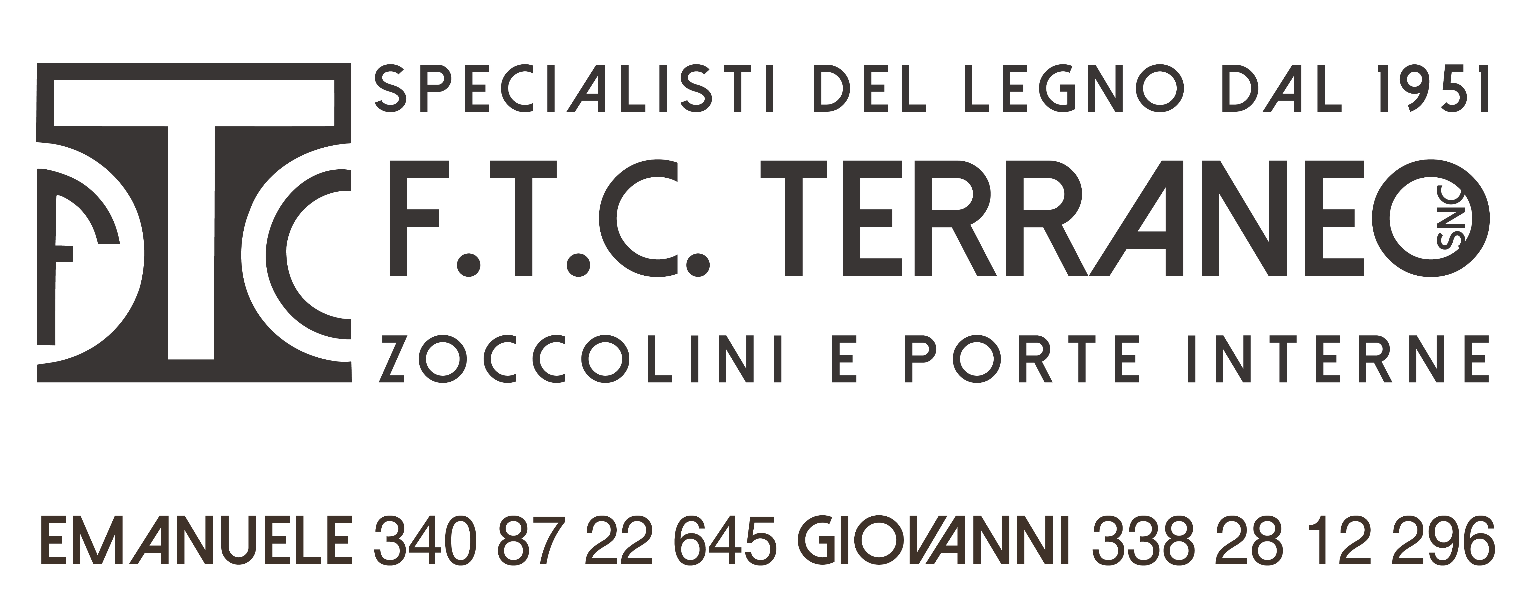F.T.C. TERRANEO EMANUELE E GIOVANNI S.N.C.