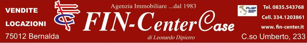 Agenzia Immobiliare ...dal 1983 FIN-Center Case di L. Dipierro   